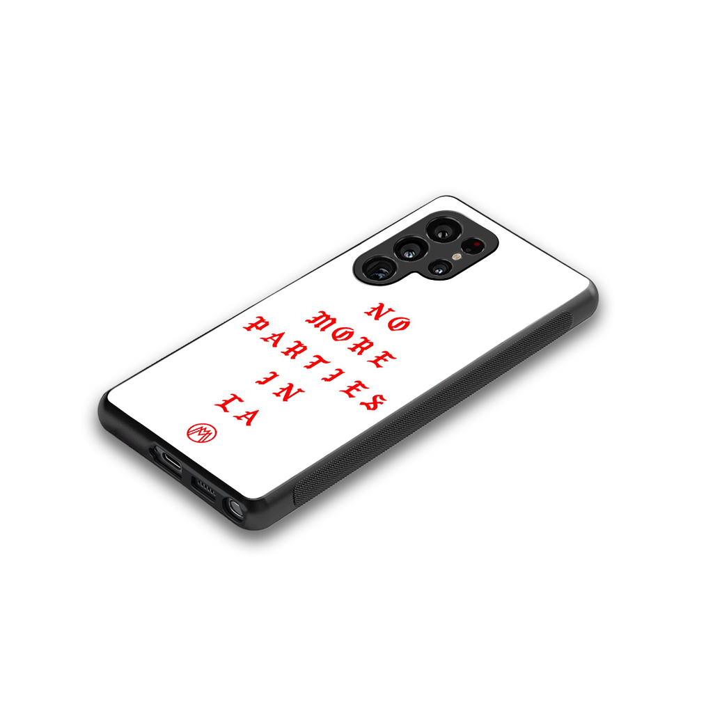 no more parties in la back phone cover | glass case for samsung galaxy s25 ultra