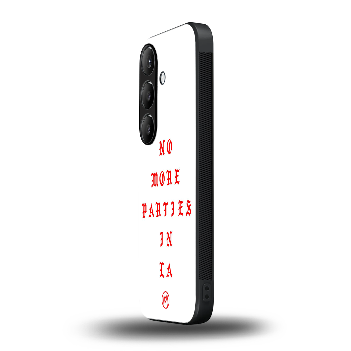 no more parties in la back phone cover | glass case for samsung galaxy s24