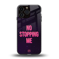 no stopping me back phone cover | glass case for iphone 13 pro max