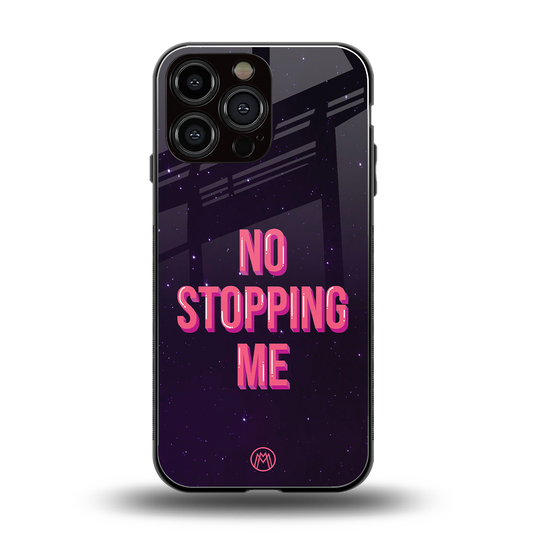 no stopping me back phone cover | glass case for iphone 13 pro max