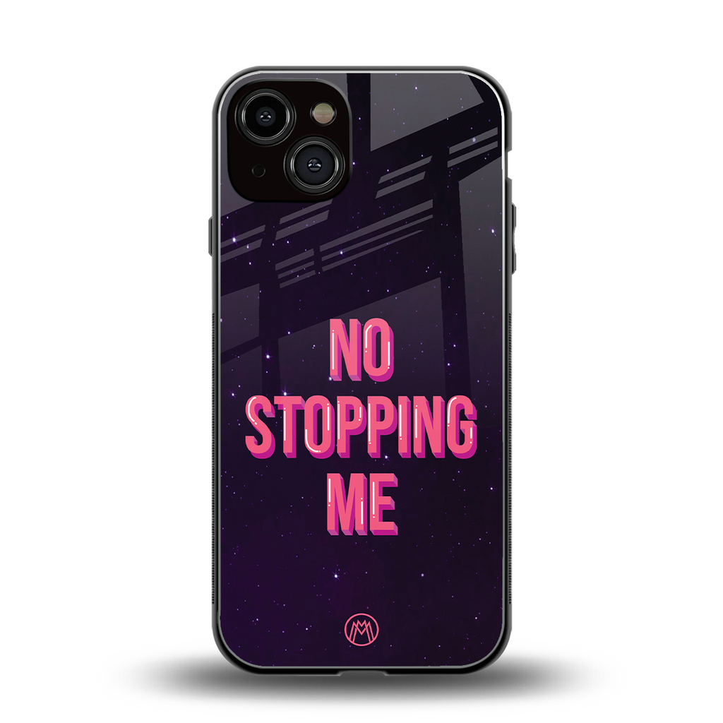 no stopping me back phone cover | glass case for iphone 13