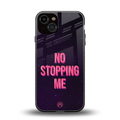 no stopping me back phone cover | glass case for iphone 13