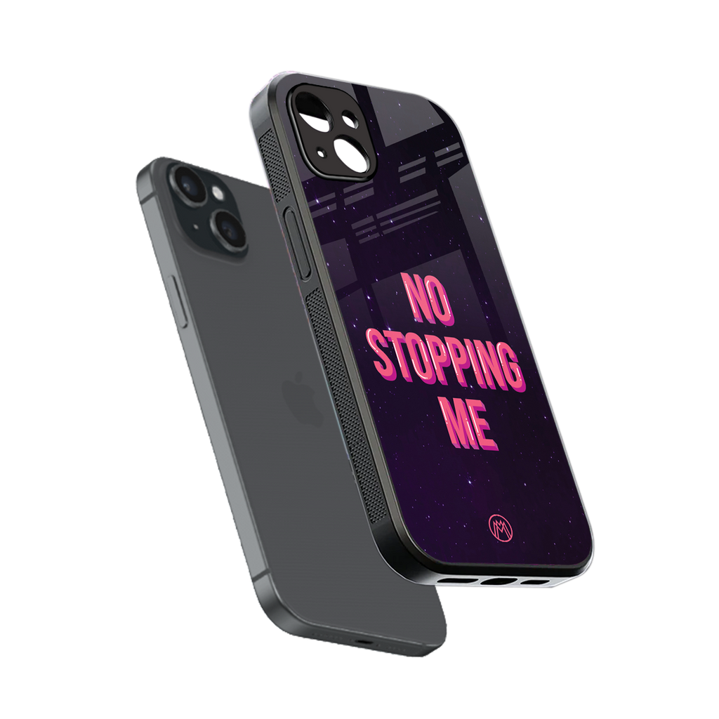 no stopping me back phone cover | glass case for iphone 14 plus