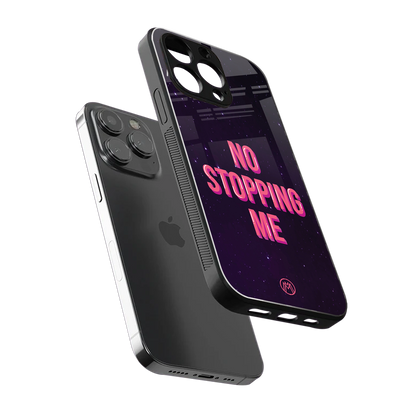 no stopping me back phone cover | glass case for iphone 15 pro max