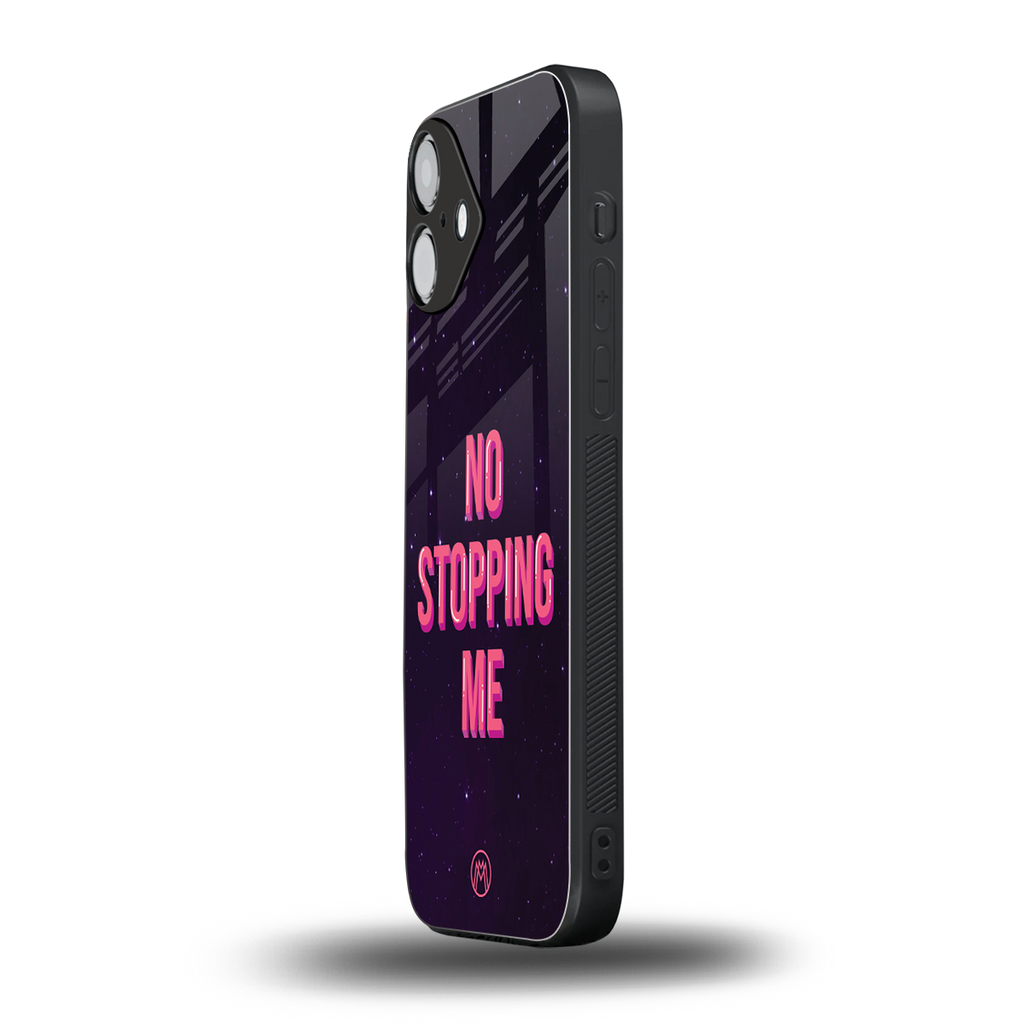 no stopping me back phone cover | glass case for iphone 16 plus