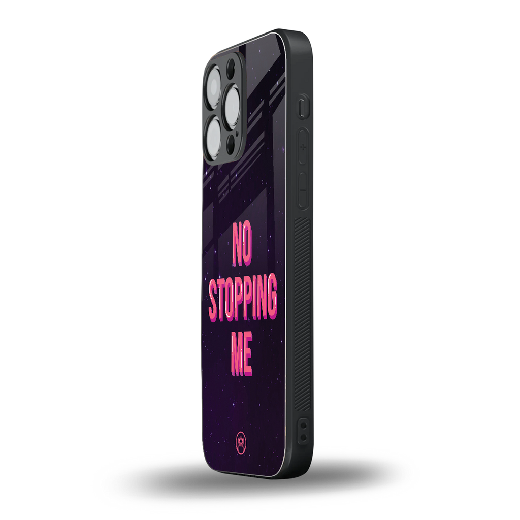 no stopping me back phone cover | glass case for iphone 16 pro max