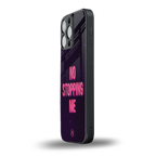 no stopping me back phone cover | glass case for iphone 16 pro max
