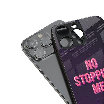 no stopping me back phone cover | glass case for iphone 13 pro max