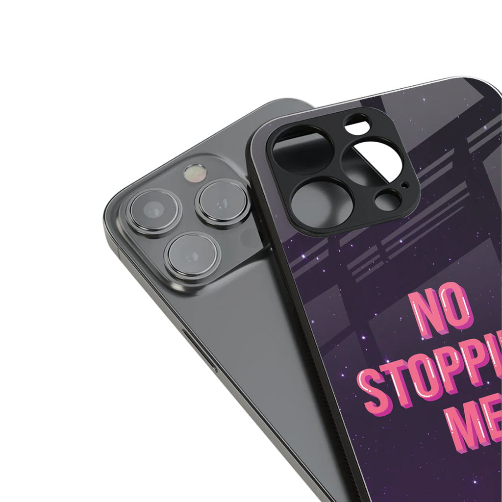 no stopping me back phone cover | glass case for iphone 16 plus