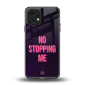 no stopping me back phone cover | glass case for nothing phone 1