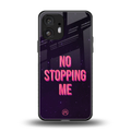 no stopping me back phone cover | glass case for nothing phone 2