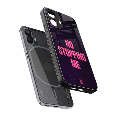 no stopping me back phone cover | glass case for nothing phone 2
