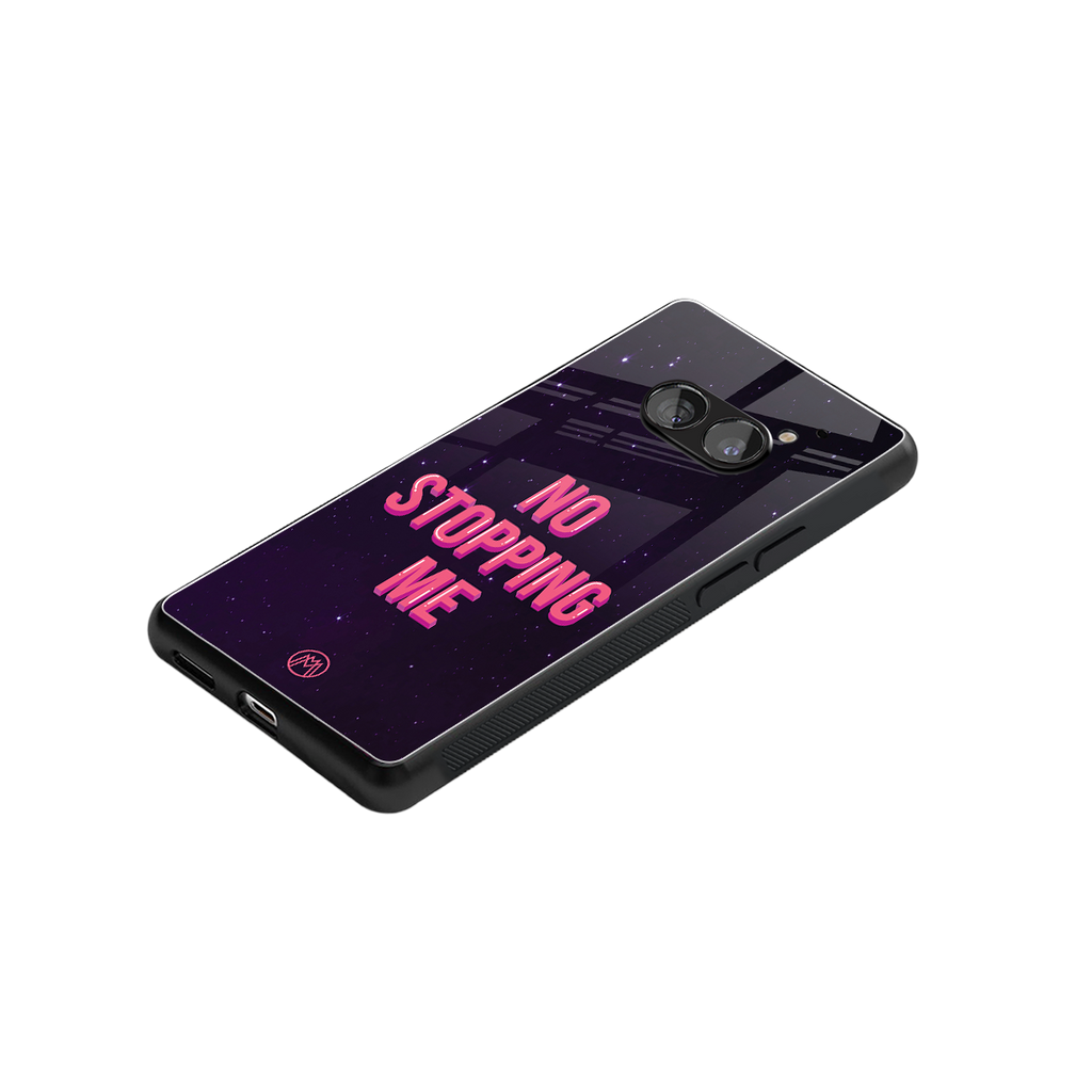no stopping me back phone cover | glass case for nothing phone 2a