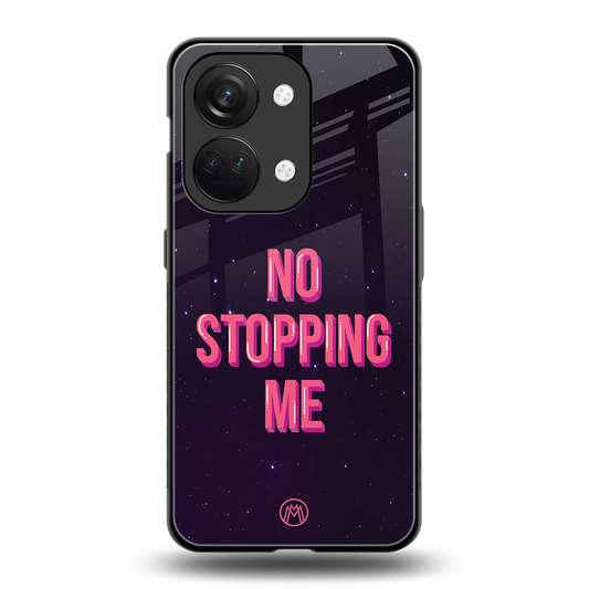 no stopping me back phone cover | glass case for oneplus nord 3