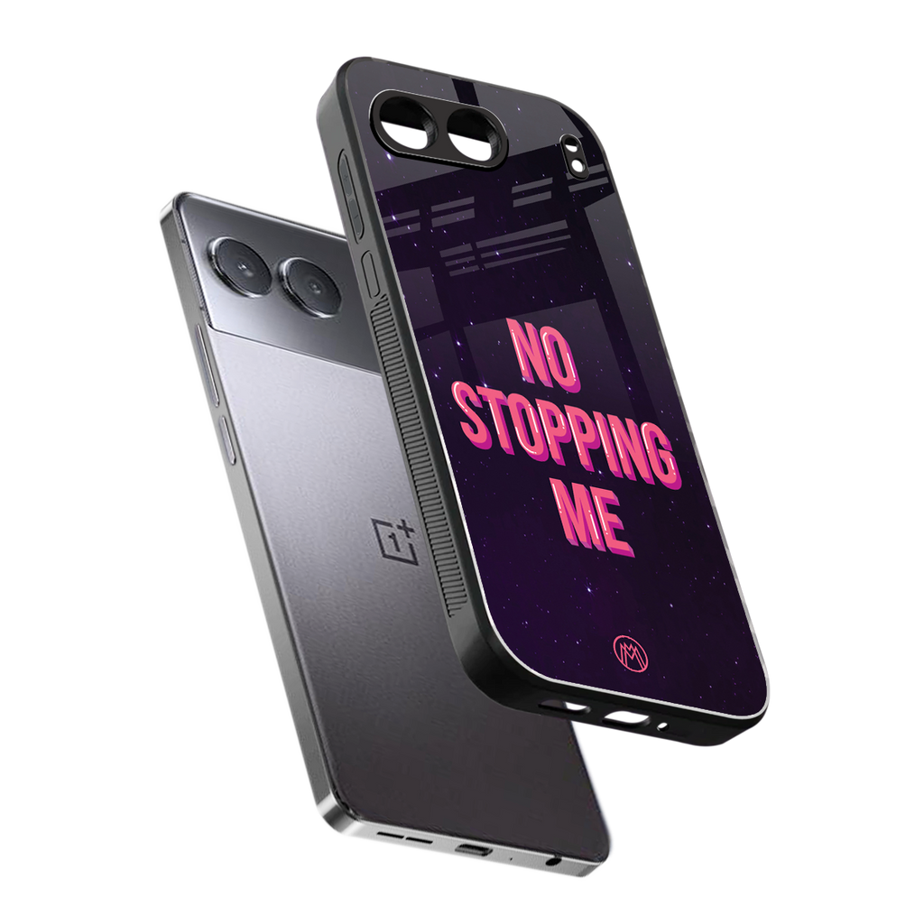 no stopping me back phone cover | glass case for oneplus nord 4