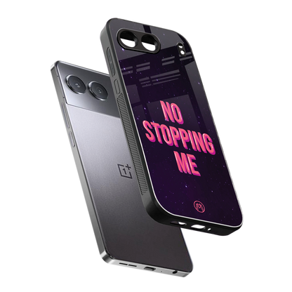 no stopping me back phone cover | glass case for oneplus nord 4