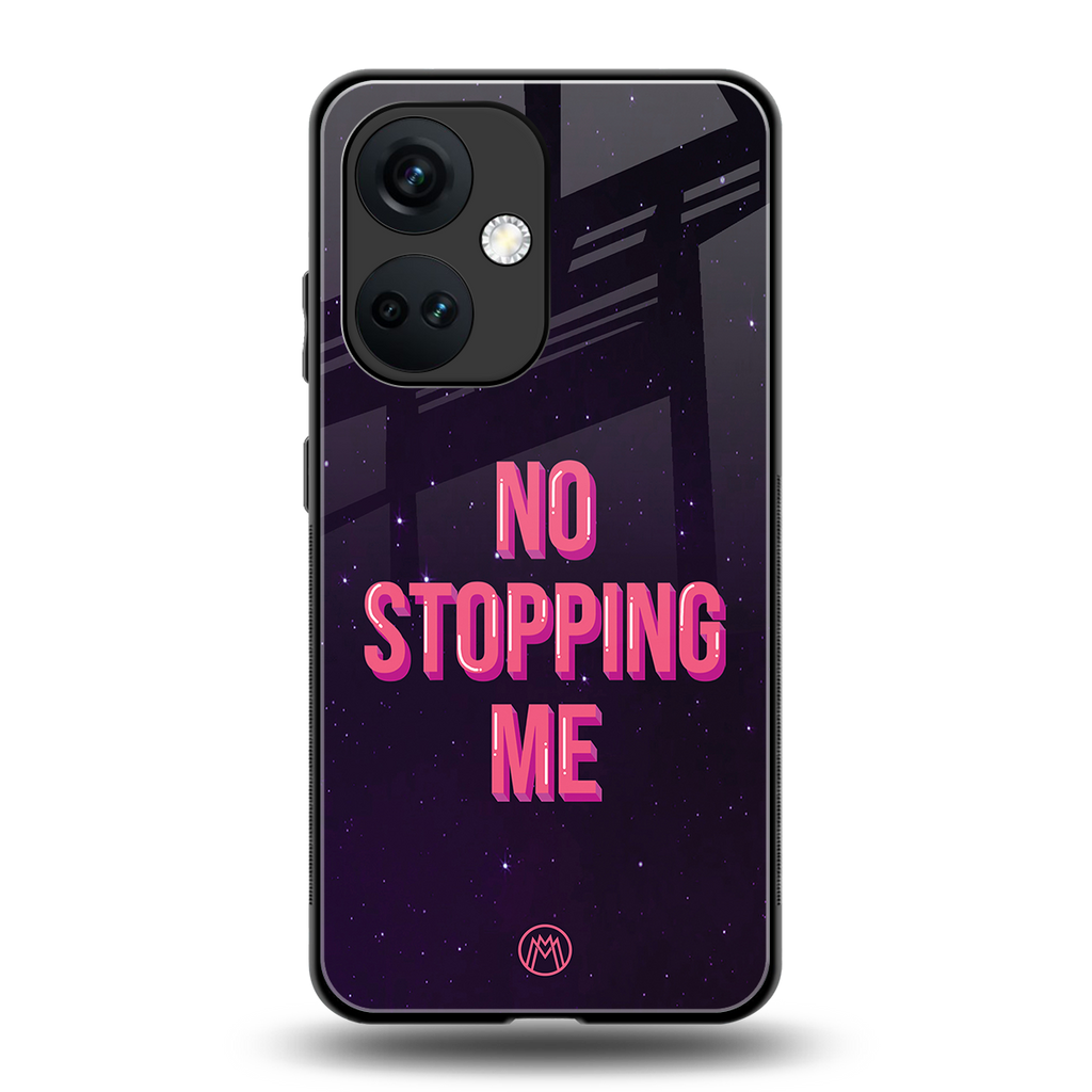 no stopping me back phone cover | glass case for oneplus nord ce 3