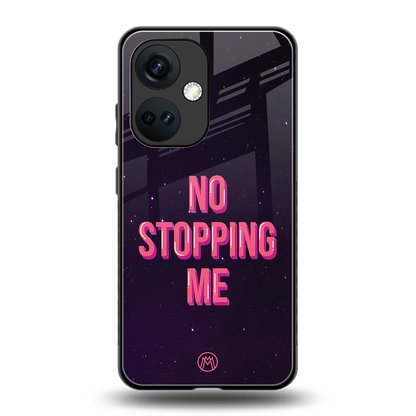 no stopping me back phone cover | glass case for oneplus nord ce 3
