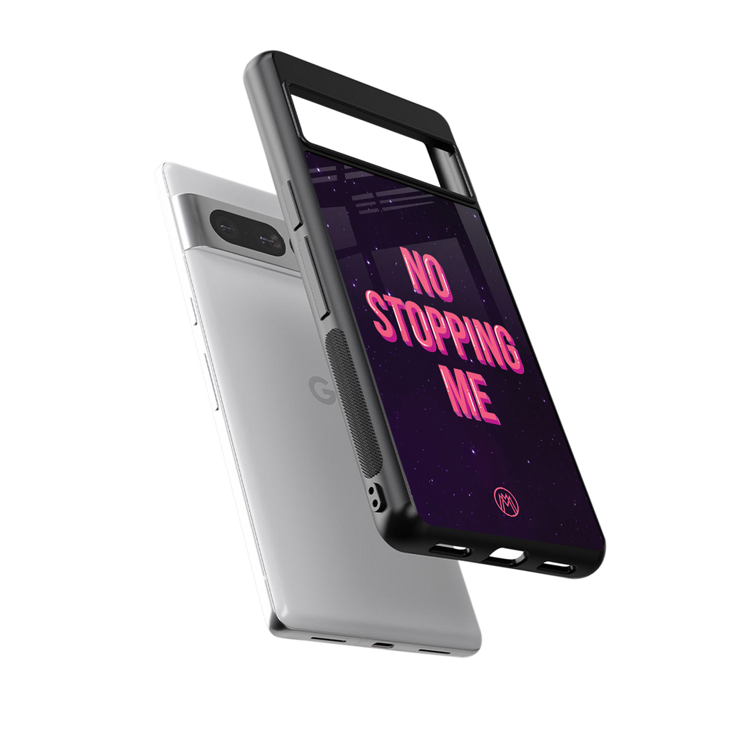 no stopping me back phone cover | glass case for google pixel 7 pro