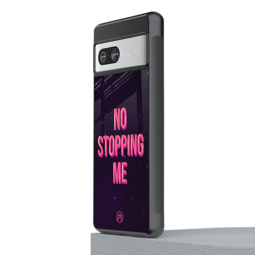 no stopping me back phone cover | glass case for Google Pixel 7