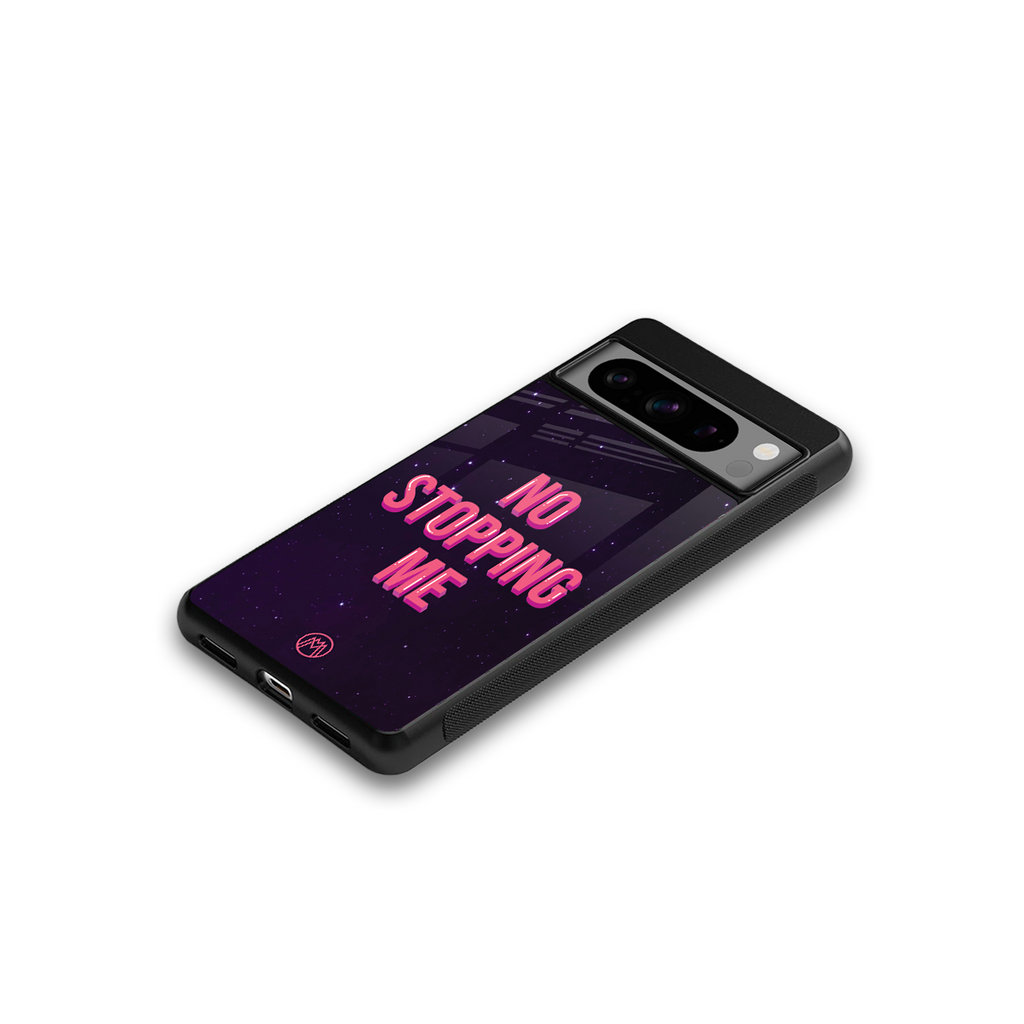 no stopping me back phone cover | glass case for google pixel 8 pro