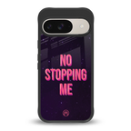 no stopping me back phone cover | glass case for google pixel 9