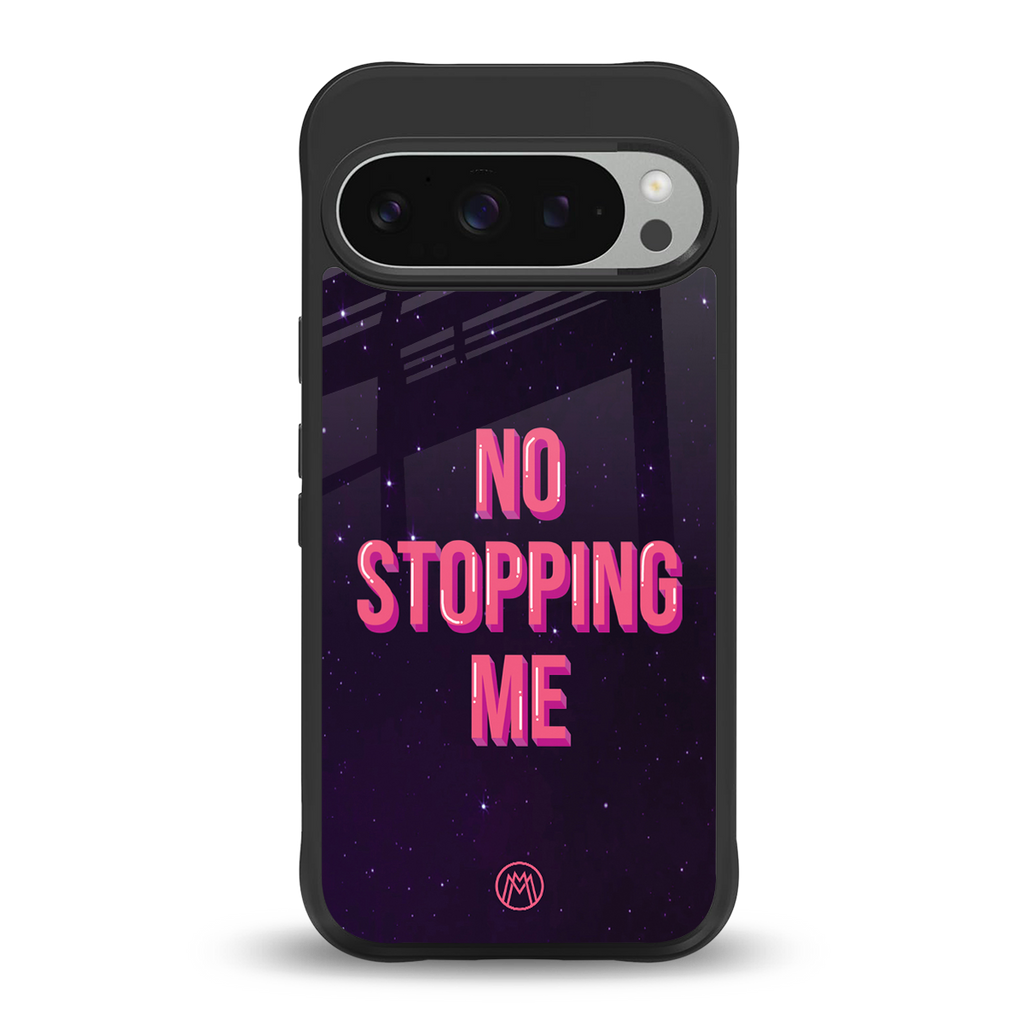 no stopping me back phone cover | glass case for google pixel 9 pro