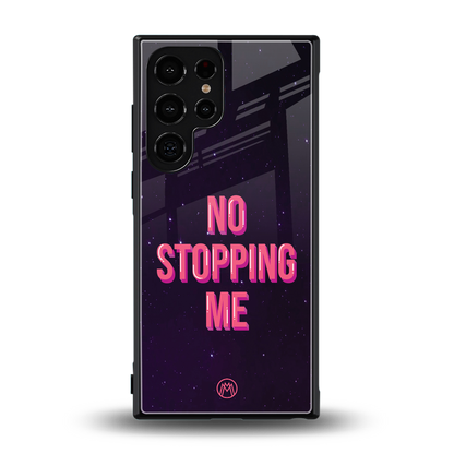 no stopping me back phone cover | glass case for samsung galaxy s24 ultra