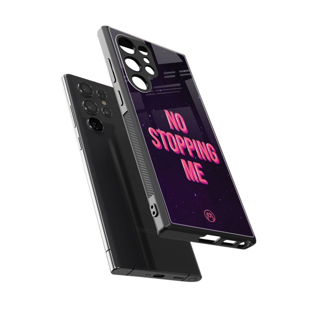 no stopping me back phone cover | glass case for samsung galaxy s23 ultra