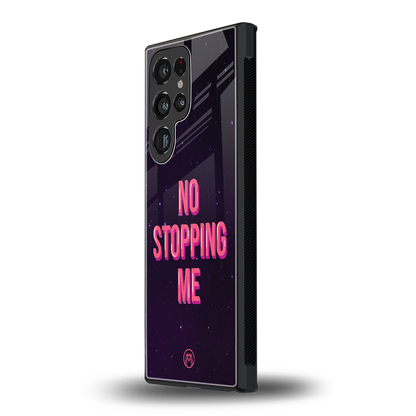no stopping me back phone cover | glass case for samsung galaxy s24 ultra