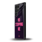 no stopping me back phone cover | glass case for samsung galaxy s23 ultra
