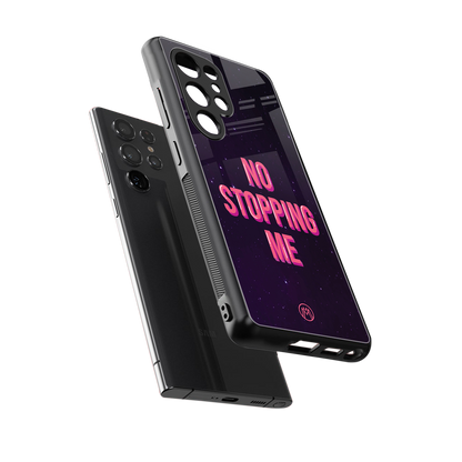no stopping me back phone cover | glass case for samsung galaxy s25 ultra