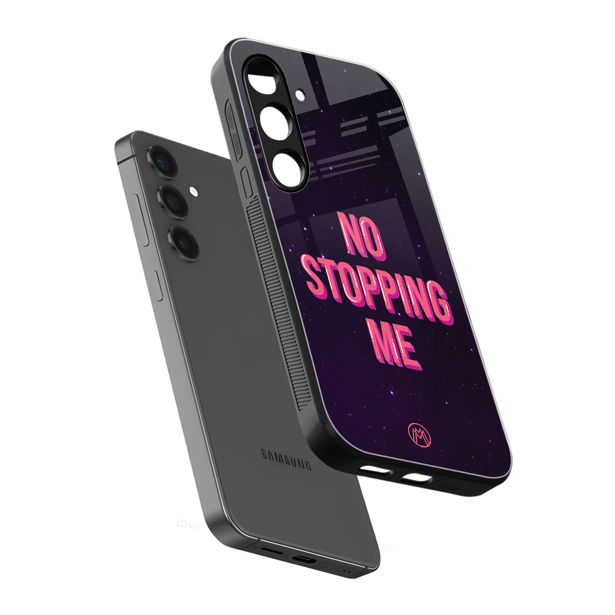 no stopping me back phone cover | glass case for samsung galaxy s24 plus