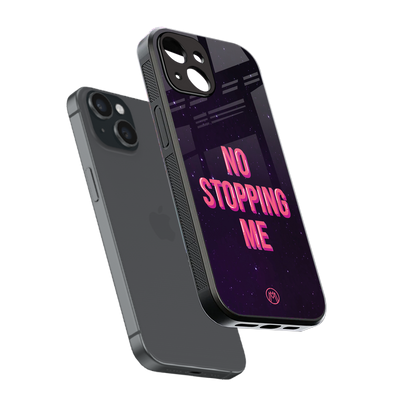 no stopping me back phone cover | glass case for iphone 15