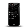 nobody likes us back phone cover | glass case for iphone 13