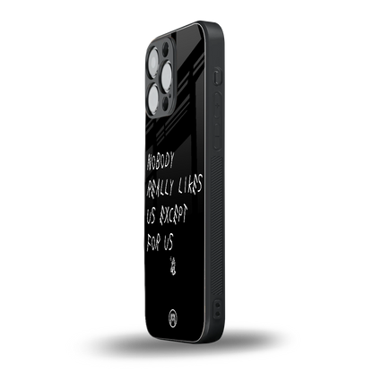 nobody likes us back phone cover | glass case for iphone 14 pro max