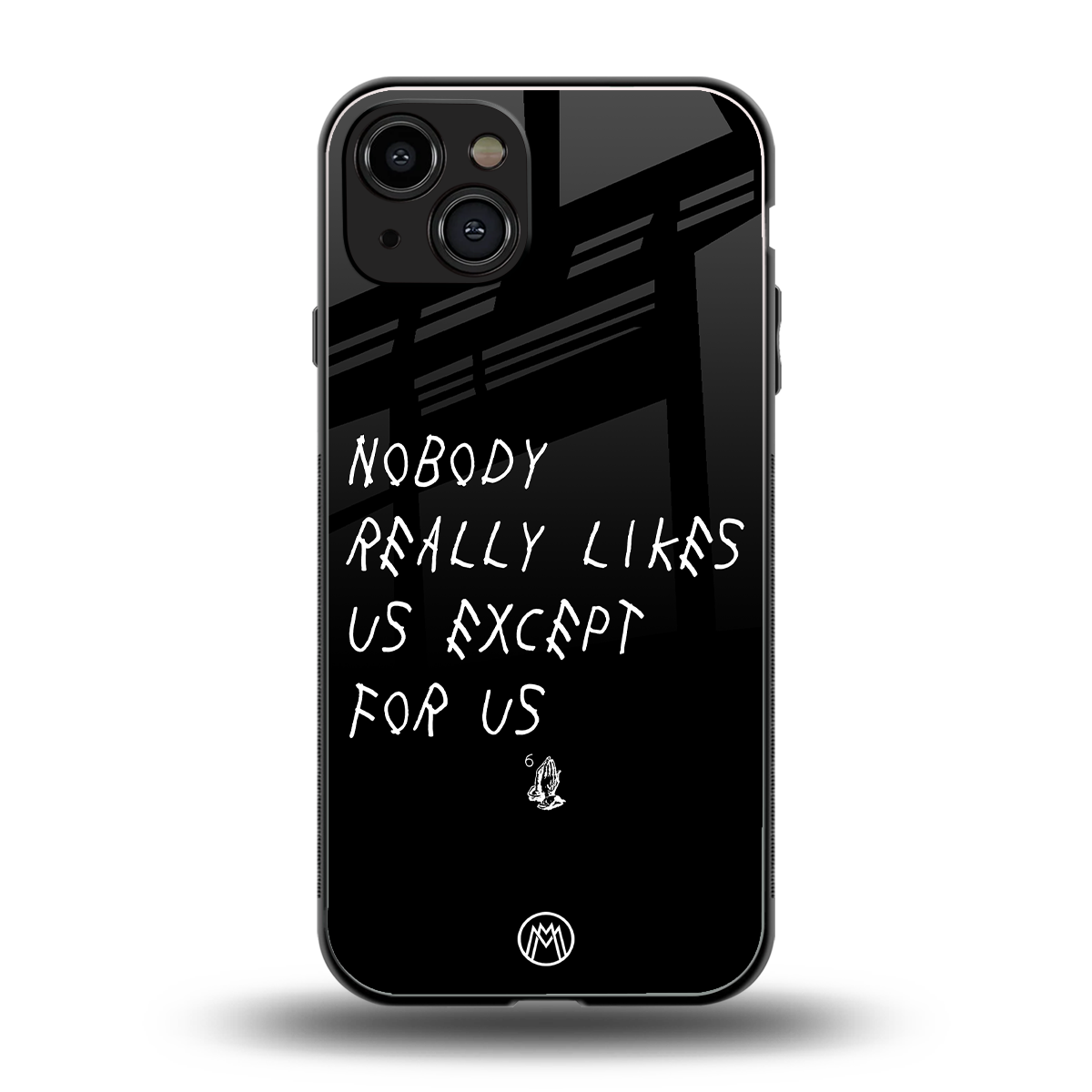 nobody likes us back phone cover | glass case for iphone 15