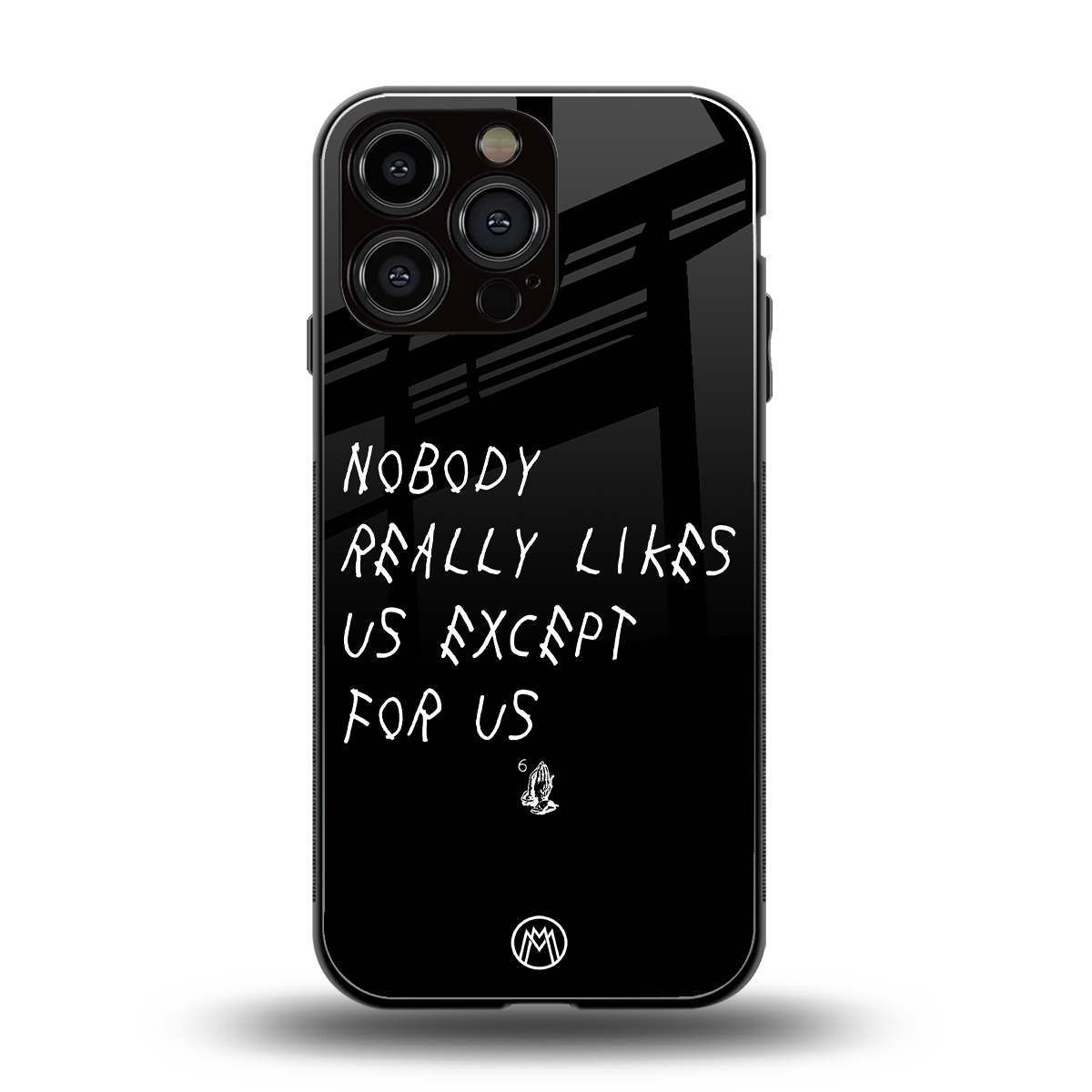 nobody likes us back phone cover | glass case for iphone 16 pro max