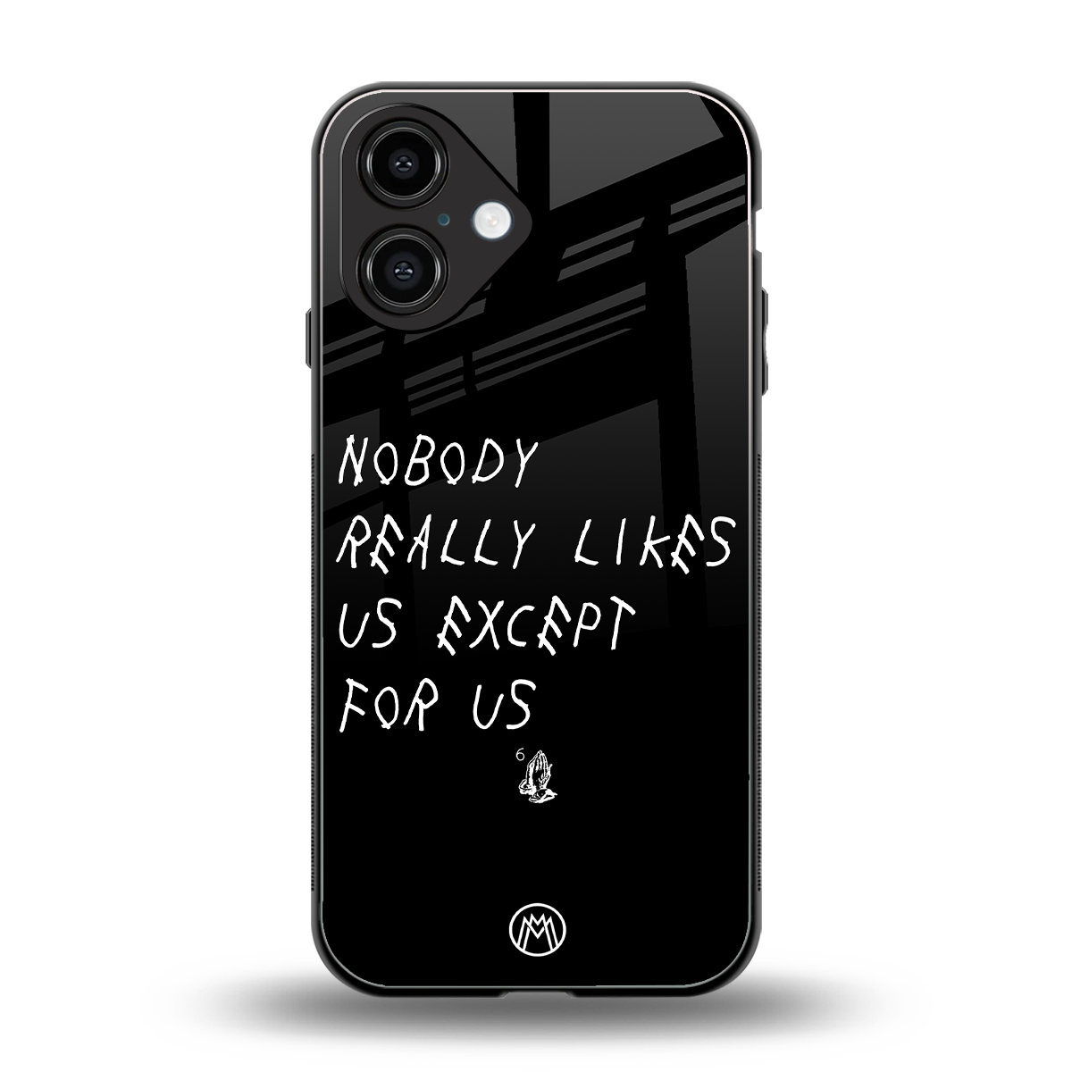 nobody likes us back phone cover | glass case for iphone 16