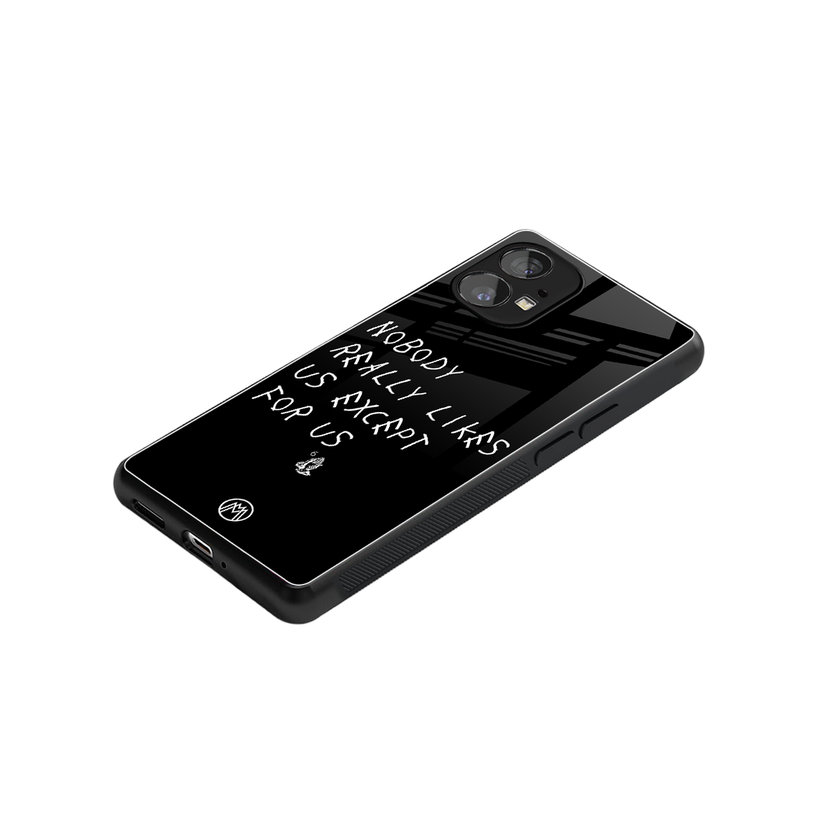 nobody likes us back phone cover | glass case for nothing phone 1