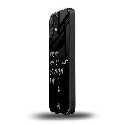 nobody likes us back phone cover | glass case for nothing phone 2