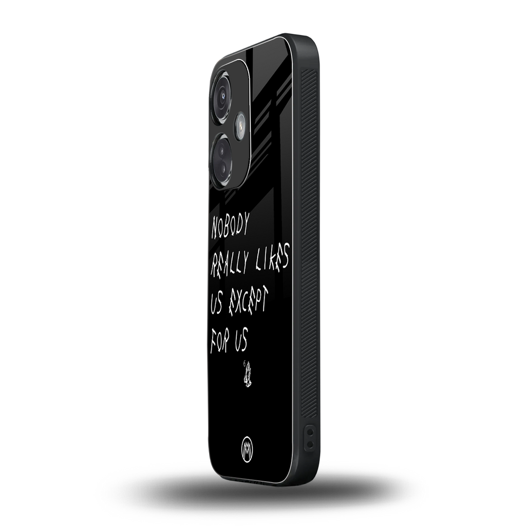 nobody likes us back phone cover | glass case for oneplus nord ce 3