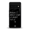 nobody likes us back phone cover | glass case for google pixel 6 pro