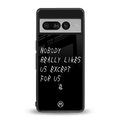 nobody likes us back phone cover | glass case for google pixel 7 pro