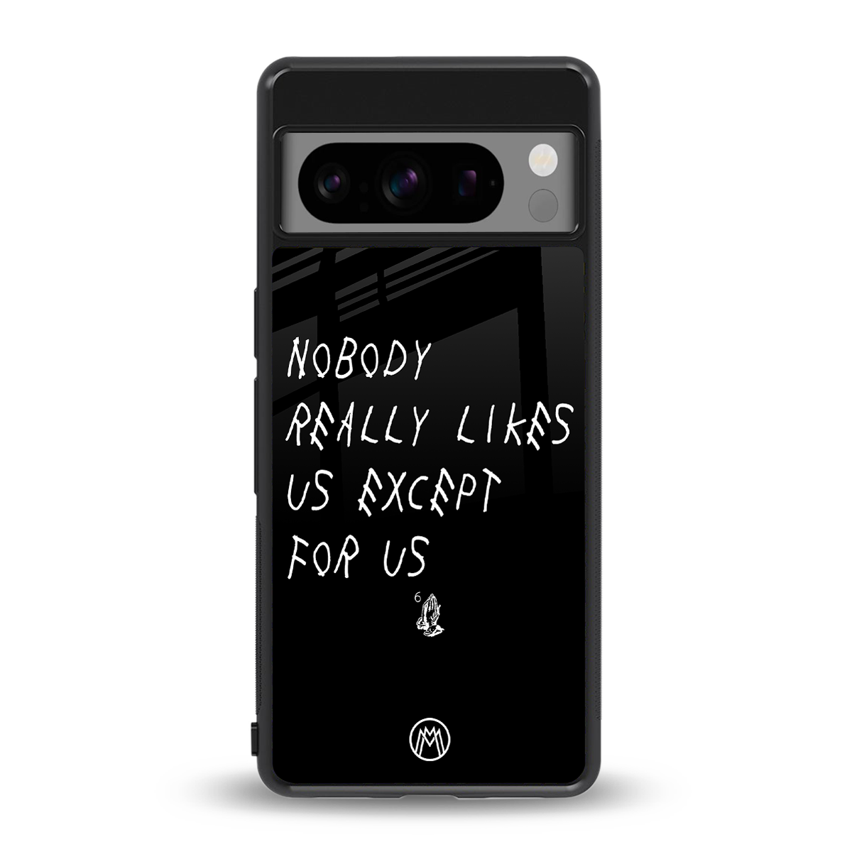 nobody likes us back phone cover | glass case for google pixel 8 pro