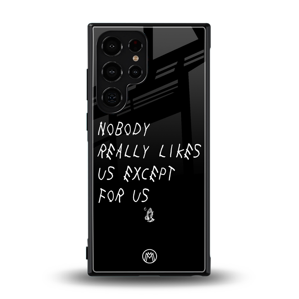 nobody likes us back phone cover | glass case for samsung galaxy s23 ultra