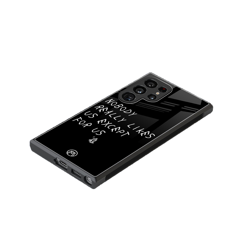 nobody likes us back phone cover | glass case for samsung galaxy s23 ultra