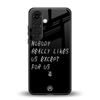 nobody likes us back phone cover | glass case for samsung galaxy s25 plus