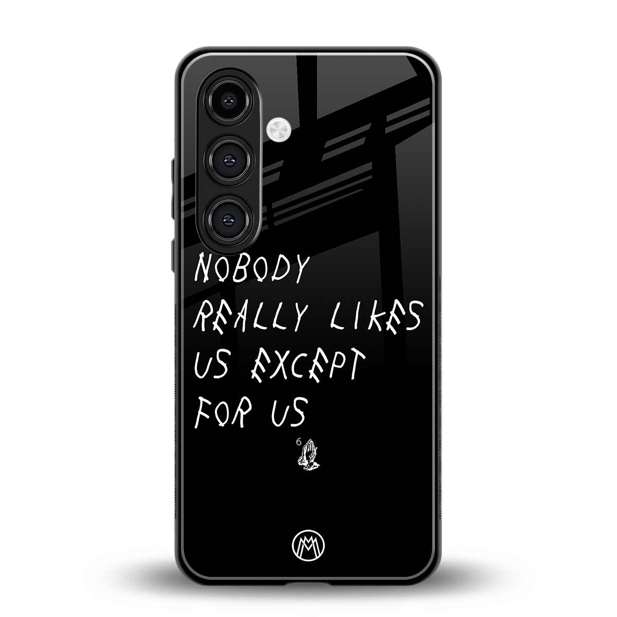 nobody likes us back phone cover | glass case for samsung galaxy s24 fe