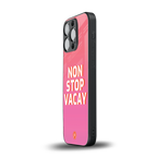 non stop vacay back phone cover | glass case for iphone 13 pro